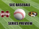 Missouri-Mississippi State baseball series preview