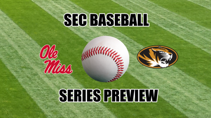 Missouri-Ole Miss baseball series preview