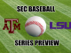 LSU-Texas A&M baseball series preview