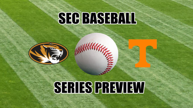Tennessee-Missouri baseball series preview