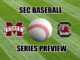 SEC Baseball Series Preview Mississippi State at South Carolina
