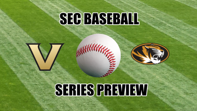 Vanderbilt-Missouri baseball series preview