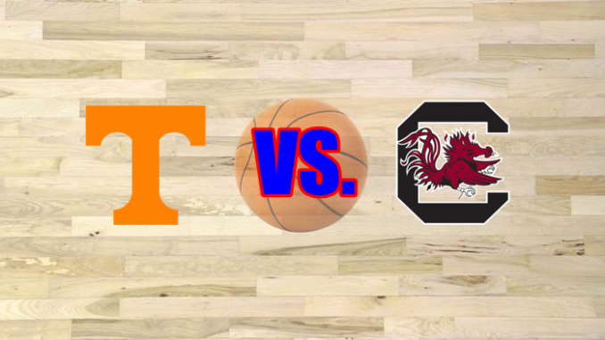 South Carolina-Tennessee basketball game preview