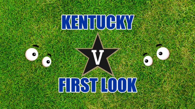 Kentucky first look Vanderbilt