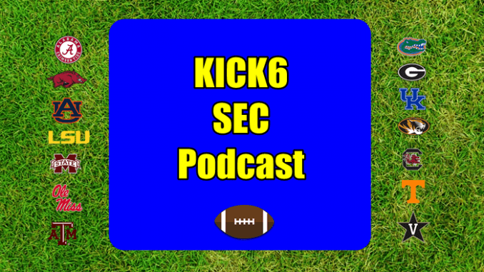 Kick6 SEC Podcast