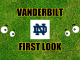 Vanderbilt-First-look-Notre Dame