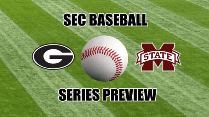 Mississippi State-Georgia Baseball Series Preview
