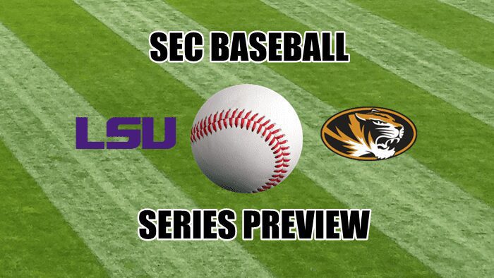 Missouri-LSU baseball series preview