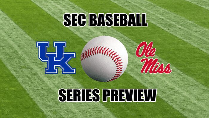 Ole Miss-Kentucky baseball series preview