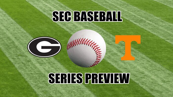 Tennessee-Georgia baseball series preview