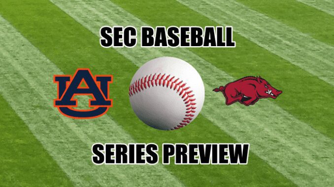 Auburn at Arkansas series preview