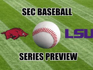 LSU-Arkansas SEC baseball series preview