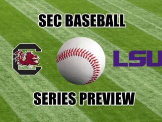 LSU-South Carolina baseball series preview