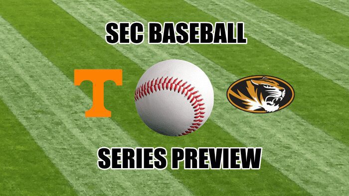 SEC Baseball Series Preview Tennessee at Missouri