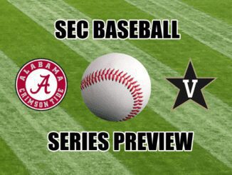 SEC Baseball Seris Preview Alabama at Vanderbilt