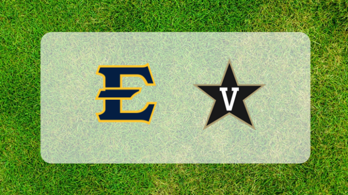 Vanderbilt-ETSU Preview
