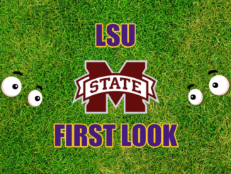 LSU First look Mississippi State