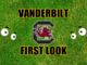 Vanderbilt First look South Carolina