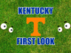 Kentucky First-look Tennessee