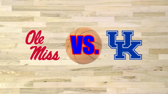 Kentucky-Ole Miss basketball game preview