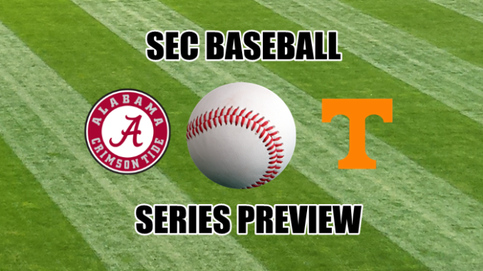 Alabama-Tennessee baseball series preview