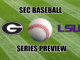 LSU-Georgia baseball series preview