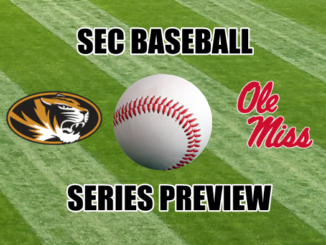 SEC Baseball series preview Missouri at Ole Miss