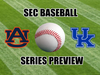 SEC Baseball series preview auburn baseball at kentucky baseball