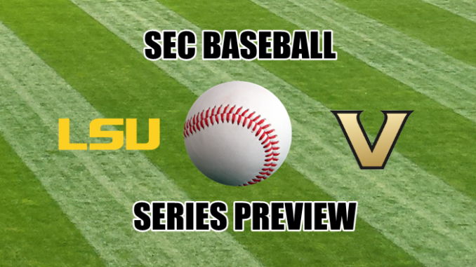 Vanderbilt-LSU baseball series preview