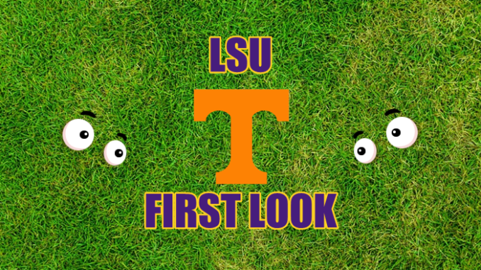 LSU First look Tennessee