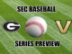 Georgia at Vanderbilt Baseball Series preview