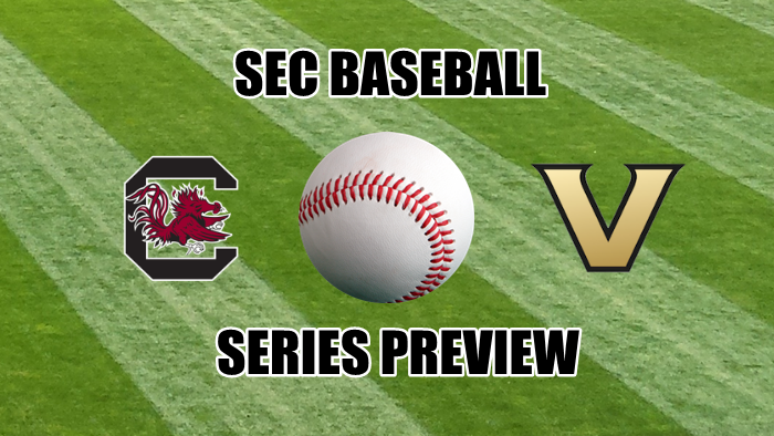 Vanderbilt-South Carolina Baseball Series Preview