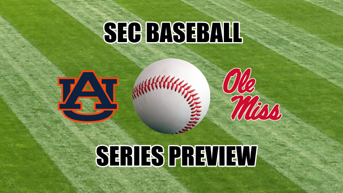 Auburn-Ole Miss baseball series preview